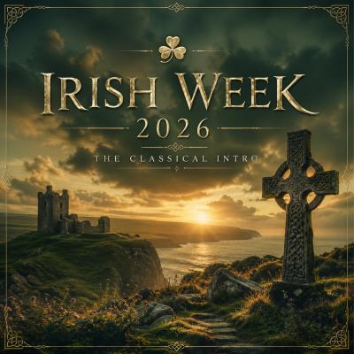 Irish Week 2026 - The Classical Intro