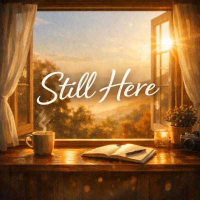 Still Here