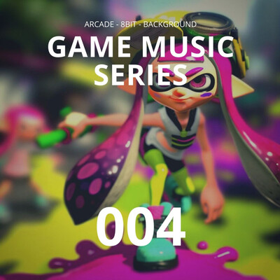 Game Music Series 004 [splatoon style 2]