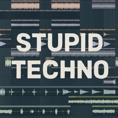 Stupid Techno Vol. 1