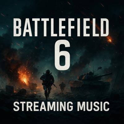 Battlefield 6 Streaming Music Vol. 30 [Defeat]