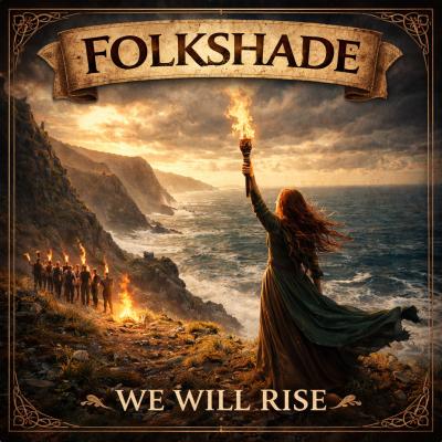 We will rise (feat. Folkshade)